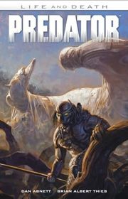 Book cover for "Predator: Life and Death" by Dan Abnett