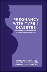 Book cover for "Pregnancy with Type 1 Diabetes" by Ginger Vieira