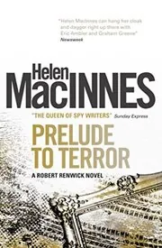 Book cover for "Prelude to Terror" by Helen MacInnes