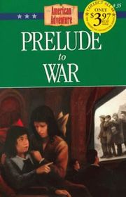 Book cover for "Prelude to War"