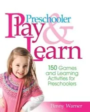 Book cover for "Preschool Play and Learn" by Penny Warner