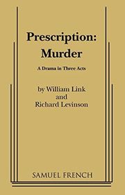 Book cover for "Prescription: Murder" by William Theodore Link