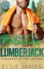 Book cover for "Pretending with the Lumberjack"
