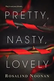 Pretty, Nasty, Lovely