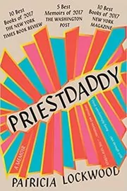Book cover for "Priestdaddy" by Patricia Lockwood