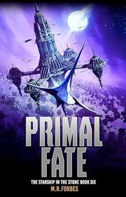 Book cover for "Primal Fate" by MR Forbes