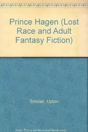 Book cover for "Prince Hagen" by Upton Sinclair