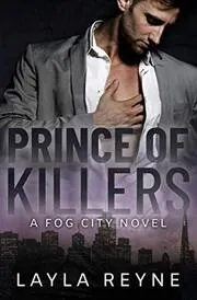 Book cover for "Prince of Killers" by Layla Reyne