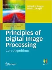 Book cover for "Principles of Digital Image Processing" by Wilhelm Burger