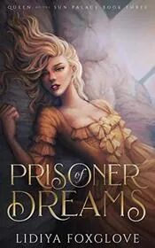 Prisoner of Dreams