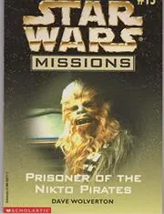 Prisoner of the Nikto Pirates