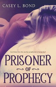 Book cover for "Prisoner of Prophecy"