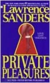 Book cover for "Private Pleasures" by Lawrence Sanders