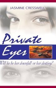 Book cover for "Private Eyes" by Jasmine Cresswell
