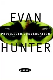 Book cover for "Privileged Conversation" by Ed McBain