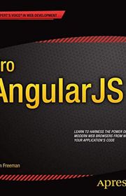 Book cover for "Pro AngularJS" by Adam Freeman