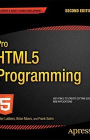 Book cover for "Pro HTML5 Programming" by Peter Lubbers, Frank Salim, Brian Albers