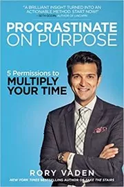 Book cover for "Procrastinate on Purpose" by Rory Vaden
