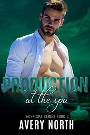 Production At The Spa