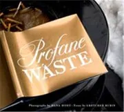 Book cover for "Profane Waste"