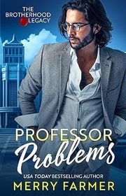 Book cover for "Professor Problems" by Merry Farmer