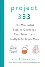Book cover for "Project 333" by Courtney Carver