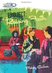 Project: Raising Faith