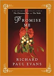 Book cover for "Promise Me" by Richard Paul Evans