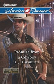 Book cover for "Promise from a Cowboy" by CJ Carmichael