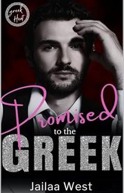 Book cover for "Promised to the Greek"