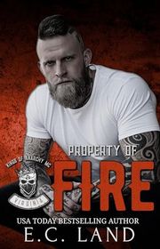 Book cover for "Property of Fire" by EC Land