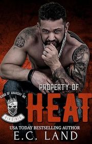 Book cover for "Property of Heat" by EC Land