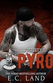 Book cover for "Property of Pyro" by EC Land