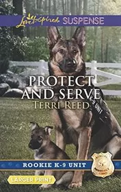 Book cover for "Protect and Serve" by Terri Reed