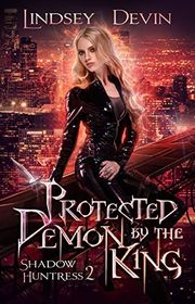 Book cover for "Protected By The Demon King" by Lindsey Devin