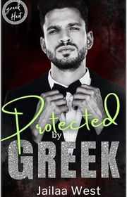 Book cover for "Protected by the Greek"