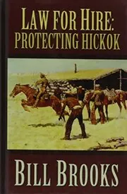 Protecting Hickok