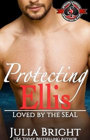 Book cover for "Protecting Ellis" by Julia Bright