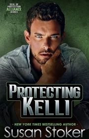 Book cover for "Protecting Kelli" by Susan Stoker