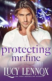 Book cover for "Protecting Mr. Fine" by Lucy Lennox