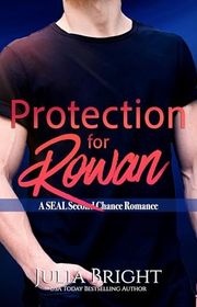 Book cover for "Protection for Rowan" by Julia Bright