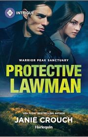 Book cover for "Protective Lawman" by Janie Crouch