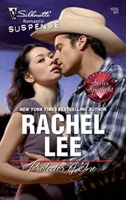 Book cover for "Protector of One" by Rachel Lee