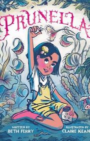 Book cover for "Prunella" by Beth Ferry