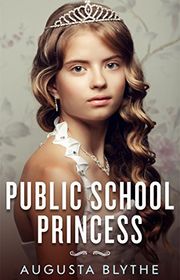 Book cover for "Public School Princess" by Annabel Chase