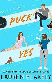 Book cover for "Puck Yes" by Lauren Blakely