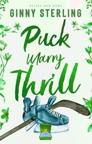 Book cover for "Puck, Marry, Thrill" by Ginny Sterling