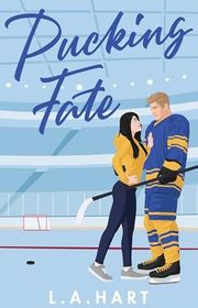 Book cover for "Pucking Fate" by Lane Hart