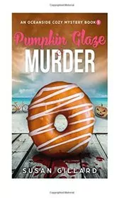 Pumpkin Glaze and Murder
