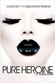 Pure Heroine